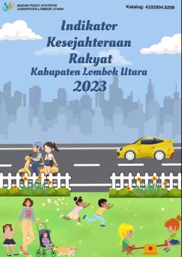 Indikator Kesejahteraan Rakyat Kabupaten Lombok Utara 2023