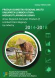 Gross Regional Domestic Product Of Lombok Utara Regency By Industrial 2014-2018