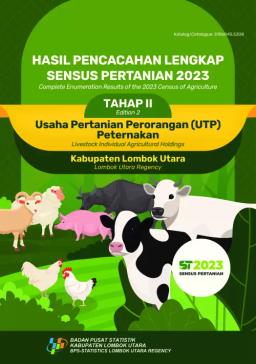 Hasil Pencacahan Lengkap Sensus Pertanian 2023 Tahap II - Usaha Pertanian Perorangan (UTP) Peternakan Kabupaten Lombok Utara