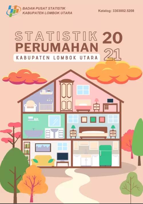 Housing Statistics of Lombok Utara Regency 2021